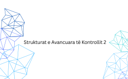 Strukturat e Avancuara të Kontrollit 2